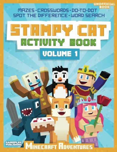 Stampy Cat Activity Book: Minecraft Adventures (Volume 1)