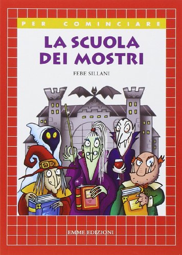 La scuola dei mostri La scuola dei mostri