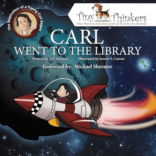 Carl Went To The Library (Tiny Thinkers)