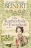  Die Kathedrale der Ewigkeit: Roman
