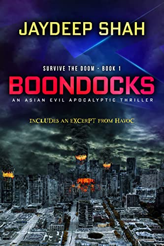 Boondocks: An Asian Evil Apocalyptic Thriller (Survive the Doom Book 1) by [Jaydeep Shah]
