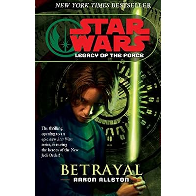 Star Wars: Legacy of the Force I - Betrayal
