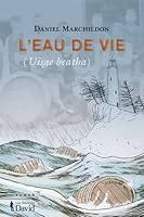 L'eau de vie 2895970912 Book Cover