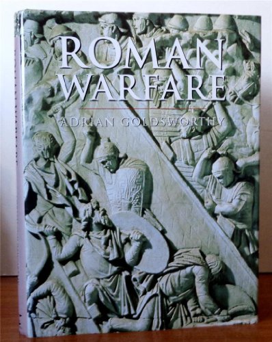 Roman Warfare (Cassell's History of Warfare)