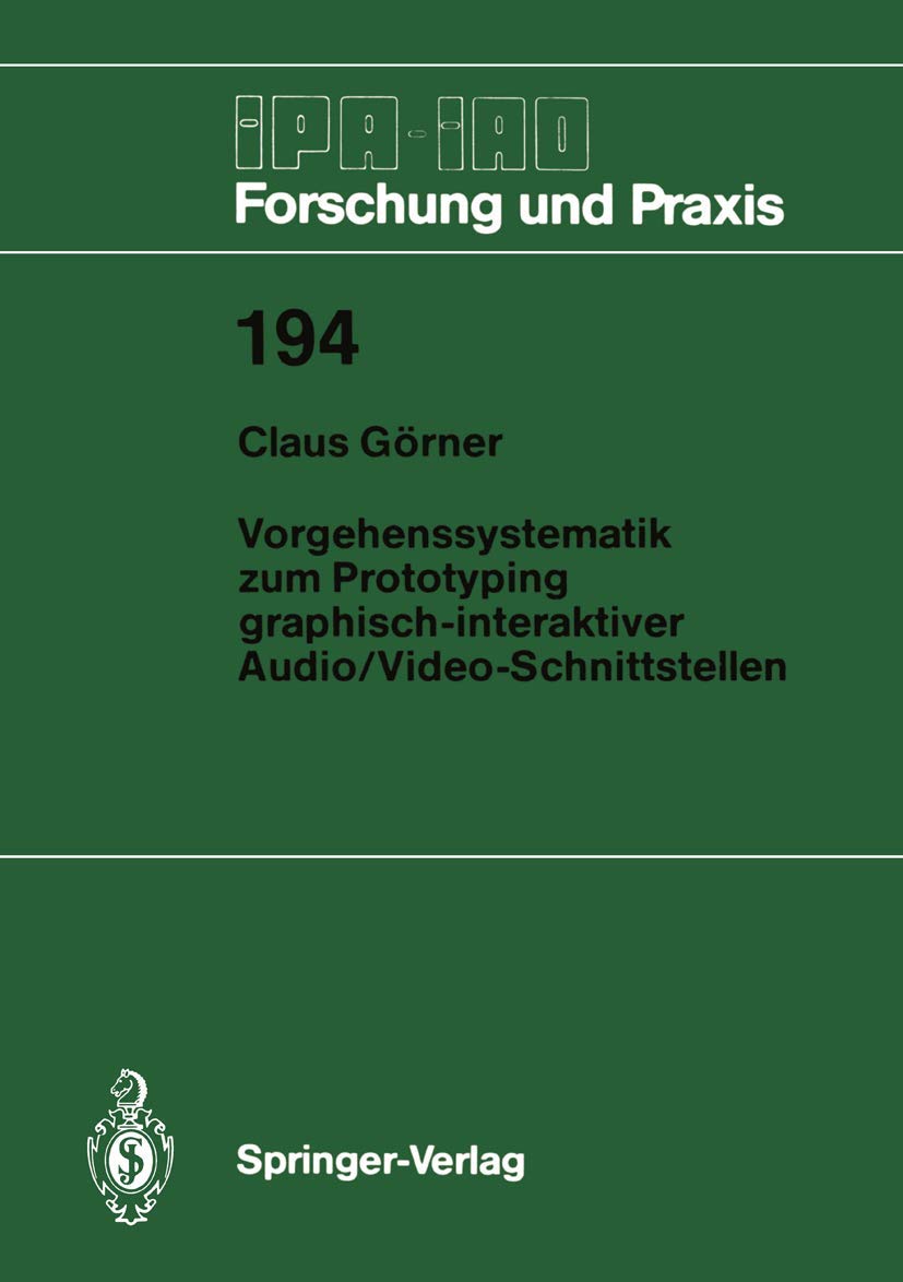 Vorgehenssystematik zum Prototyping graphisch-interaktiver Audio/Video-Schnittstellen: 194