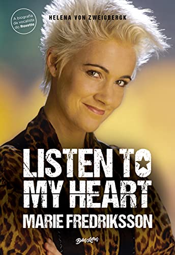 Photo de Listen to my heart (A biografia da vocalista do Roxette) (Portuguese Edition)