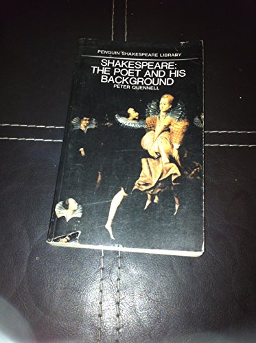 Shakespeare: The Poet and His Background (Shake... 0140530061 Book Cover