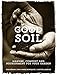 Good Soil: Manure, Compost and Nourishment for your Garden