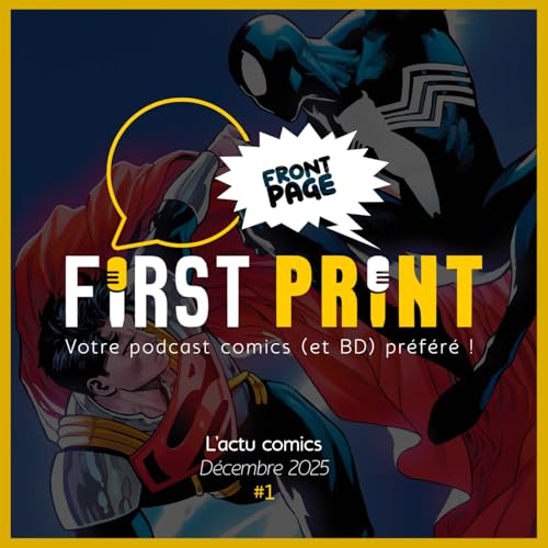 Front Page : l'actualit&eacute; comics de d&eacute;cembre 2025 #1 (sur 3) !