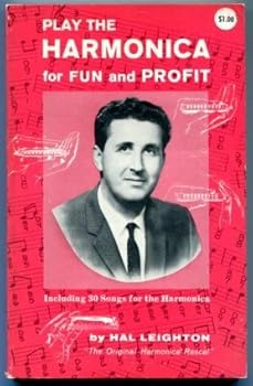 Unknown Binding Play the harmonica for fun and profit: [including 30 songs for the harmonica Book