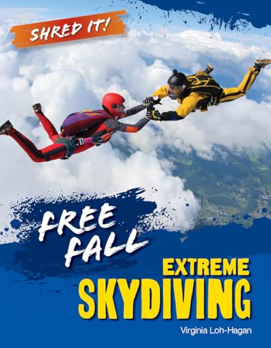 Free Fall: Extreme Skydiving (Shred It!)
