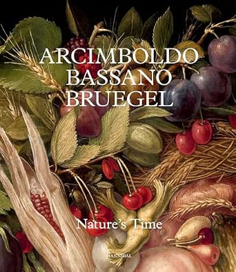 Arcimboldo, Bassano, Bruegel:nature's time(另開新視窗)