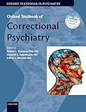 Oxford Textbook of Correctional Psychiatry (Oxford Textbooks in Psychiatry)
