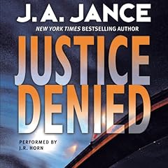 Justice Denied Audiolibro Por J. A. Jance arte de portada