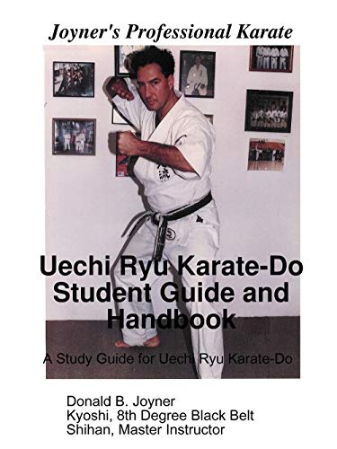 Uechi Ryu Karate-Do Student Guide and Handbook
