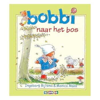 Bobbi naar het bos - Book  of the Bobbi