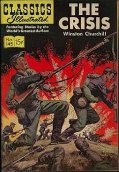 Unknown Binding The Crisis (Classics Illustrated comic) (HRN-143) (No. 145) Book