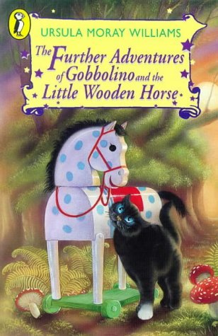Buy The Further Adventures of Gobbolino And the Little Wooden Horse (Young Puffin Books) — BookShops.in