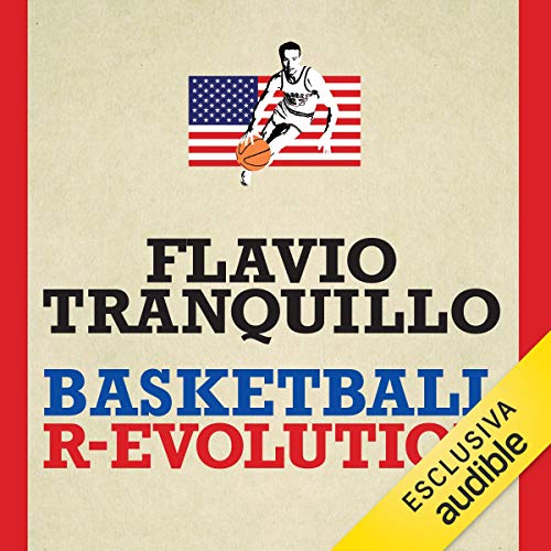 Basketball revolution (Audio Download) Flavio Tranquillo, Gabriele