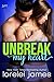 Unbreak My Heart (Rough Riders Legacy Book 1)