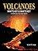 Volcanoes: What's Hot and What's Not on Earth and in Our Solar System