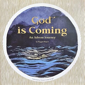 Hardcover God Is Coming: An Advent Journey Book
