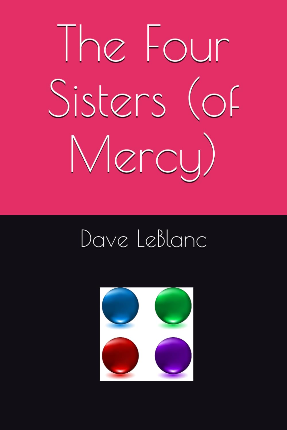 The Four Sisters (of Mercy)