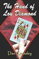The Hand of Lou Diamond 1610092368 Book Cover