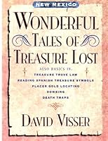 New Mexico Wonderful Tales of Treasure Lost 146113966X Book Cover