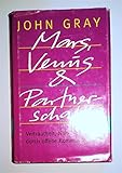 Mars, Venus und Partnerschaft - John Gray 