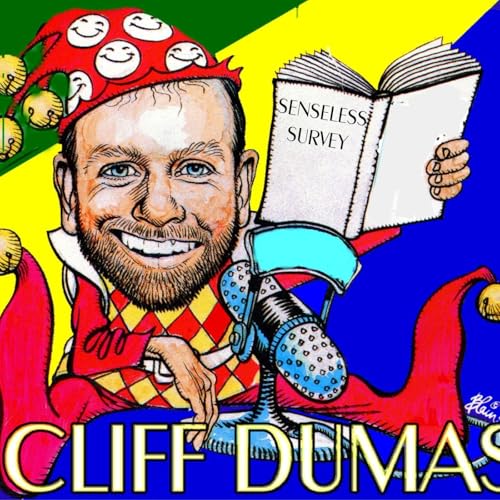 Senseless Survey with Cliff Dumas cover art