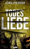  TodesLiebe (Erdinger und Wohlnagel 2)