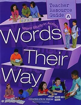 Words Their Way: Word Study in Action - Level A