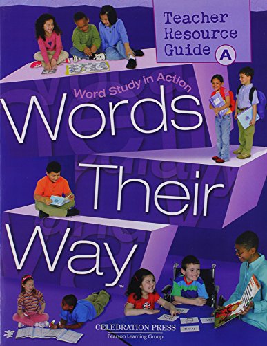 Words Their Way: Word Study in Action - Level A (Teacher Resource Guide)