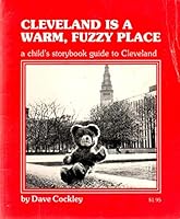 Cleveland is a warm, fuzzy place 0865510032 Book Cover