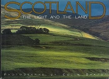 Hardcover Scotland: The Light & the Land Book