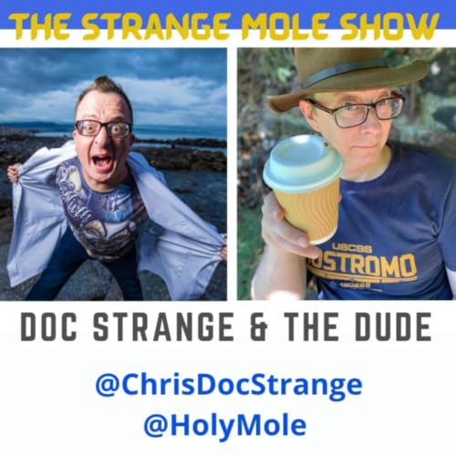 『Doc Strange and the Dude, Strange Mole Show.』のカバーアート