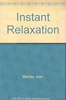 Instant Relaxation 2890749061 Book Cover