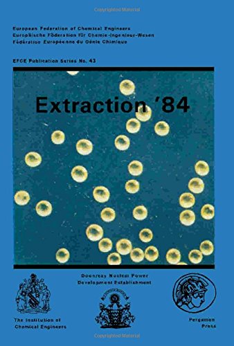 Buy Extraction '84: Symposium on Liquid-Liquid Extraction Science (Institution of Chemical Engineers Symposium Series) — BookShops.in