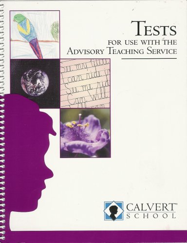 Calvert School Grade 2 Tests For Use With The Advisory Teaching Service ...