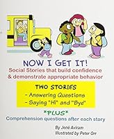 Social Story - Answering Questions & Saying Hi and Bye (Now I get it - Social Stories, Answering Questions and saying Hi and Bye) 0977886638 Book Cover