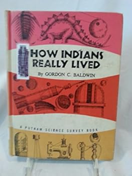 Hardcover How Indians Really Lived Book