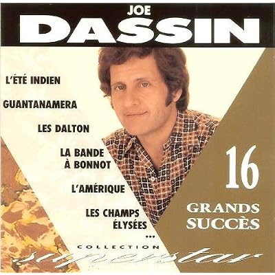 Joe DASSIN : 16 GRANDS SUCCES