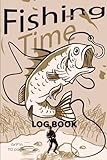  FISHING TIME: 6X9\"in LOG BOOK