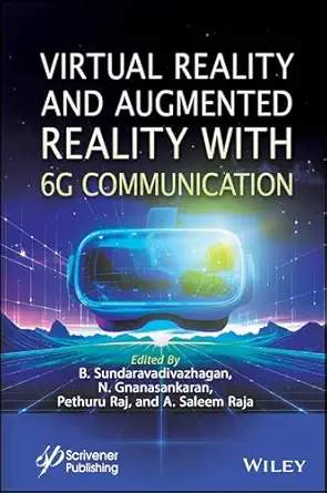 Virtual Reality and Augmented Reality with 6G Communication book cover