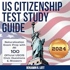 US Citizenship Test Study Guide Audiolibro Por Benjamin R. Lott arte de portada