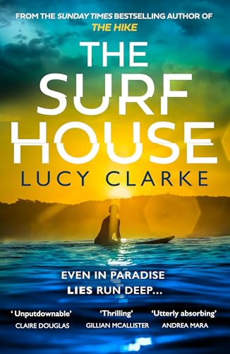 The Surf House: The gripping, escapist new crime thriller novel for 2025 from the Sunday Times bestselling author of The Hike für 9,49 EUR (-41%) statt 15,99 EUR bei amazon.de Bild: The Surf House: The gripping, escapist new crime thriller novel for 2025 from the Sunday Times bestselling author of The Hike für 9,49 EUR (-41%) statt 15,99 EUR bei amazon.de