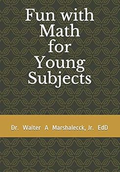 Paperback Fun with Math for Young Subjects Book