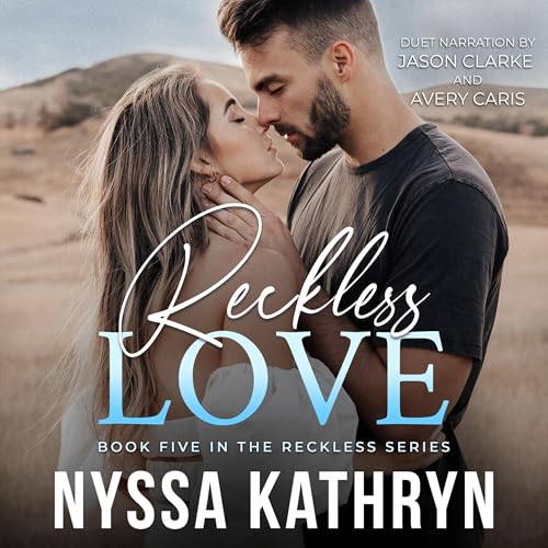 Reckless Love by Nyssa Kathryn episode artwork