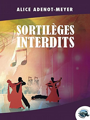 Télécharger Sortilèges interdits (Le Lamantin aventurier) Livre PDF Gratuit